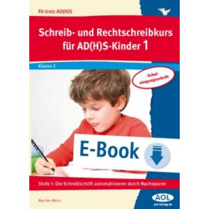 Schreib-/Rechtschreibkurs für AD(H)S-Kinder SAS -...