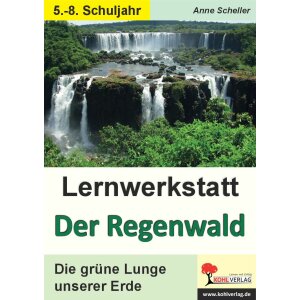 Der Regenwald - Lernwerkstatt