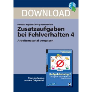 Zusatzaufgaben bei Fehlverhalten - Arbeitsmaterial vergessen