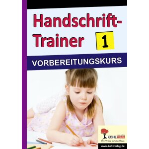 Handschrift-Trainer 1: Vorbereitungskurs