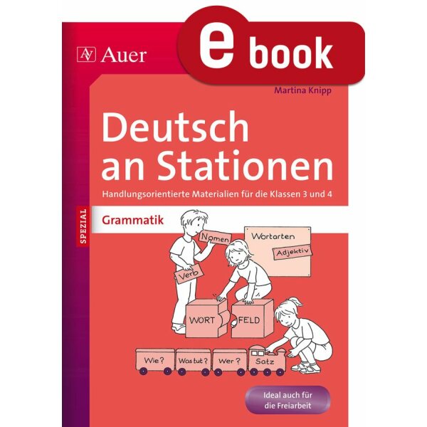 Grammatik Kl. 3/4 - Deutsch an Stationen