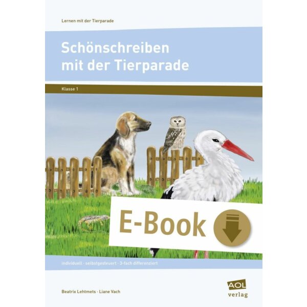 Schönschreiben mit der Tierparade - Druckschrift