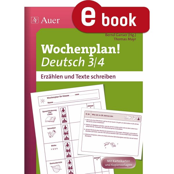 Erzählen und Texte schreiben - Wochenplan Deutsch 3./4. Schuljahr