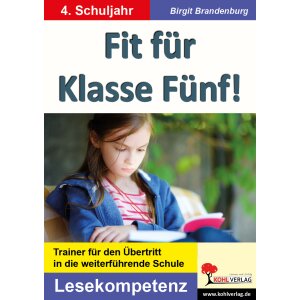 Fit für Klasse Fünf! Lesekompetenz