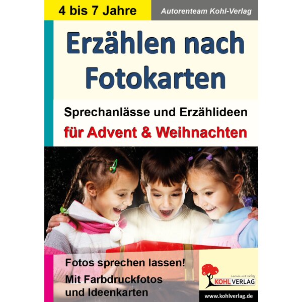 Erzählen nach Fotokarten - Sprechanlässe und Erzählideen für Advent und Weihnachten