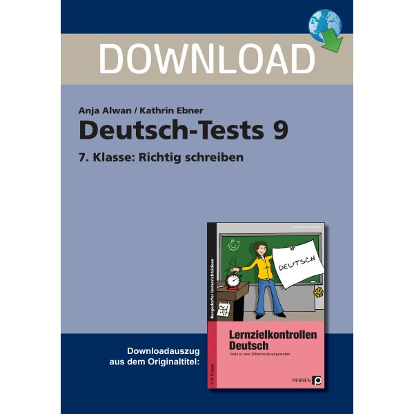 Deutsch-Tests: Richtig schreiben Klasse 7