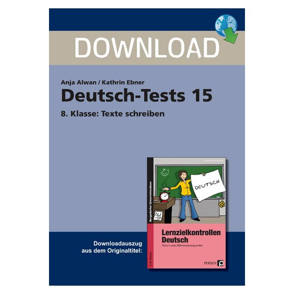 Deutsch-Tests: Texte schreiben Klasse 8