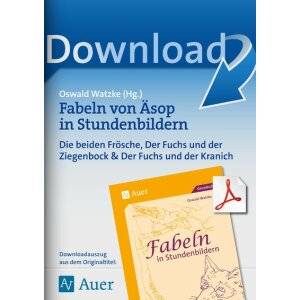 Äsop - Fabeln in Stundenbildern Kl.3/4