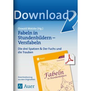 Versfabeln - Fabeln in Stundenbildern Kl.3/4