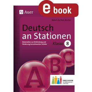 Deutsch an Stationen Kl.8 - Materialien zur Einbindung...