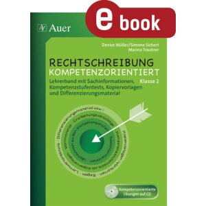 Rechtschreibung kompetenzorientiert - Lehrerband Kl. 2
