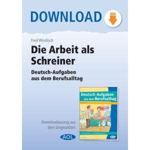 Arbeiten als Schreiner. Deutsch-Aufgaben aus dem...