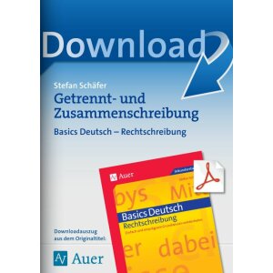 Basics Deutsch - Getrennt- und Zusammenschreibung