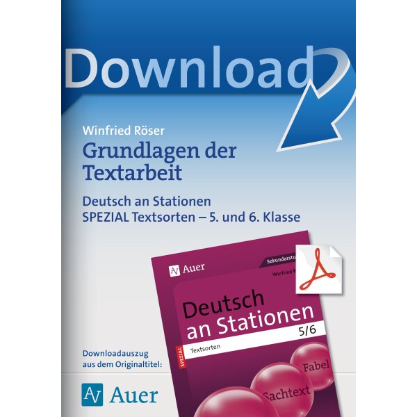 Grundlagen der Textarbeit - Deutsch an Stationen 5./6. Klasse