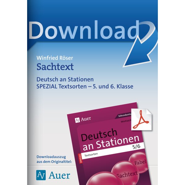 Sachtext - Deutsch an Stationen 5./6. Klasse