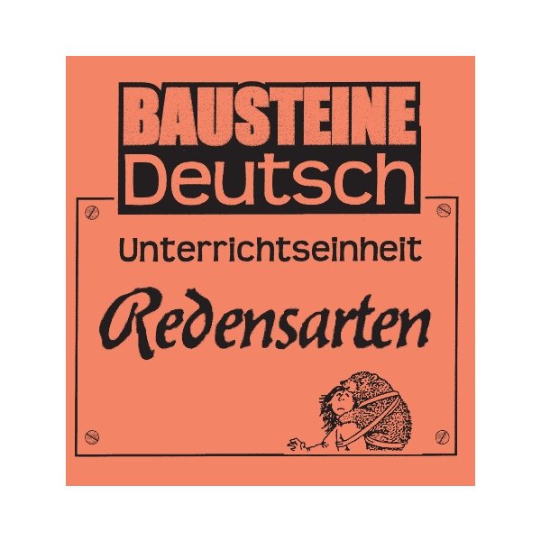 Redensarten - Bausteine Deutsch I