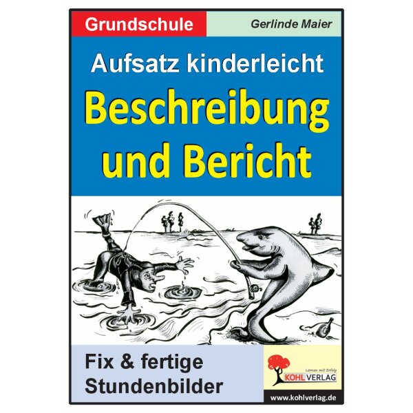 Aufsatz kinderleicht - Beschreibung und Bericht