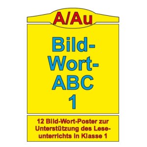 Bild-Wort-ABC 1 - Wörter mit A/Au