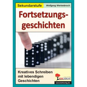 Fortsetzungsgeschichten zum kreativen Schreiben in der...