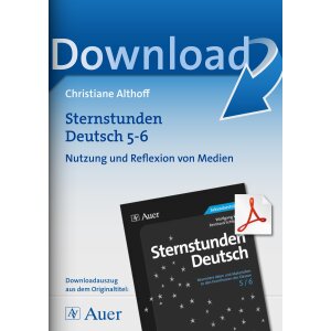 Nutzung und Reflexion von Medien - Sternstunden Deutsch,...