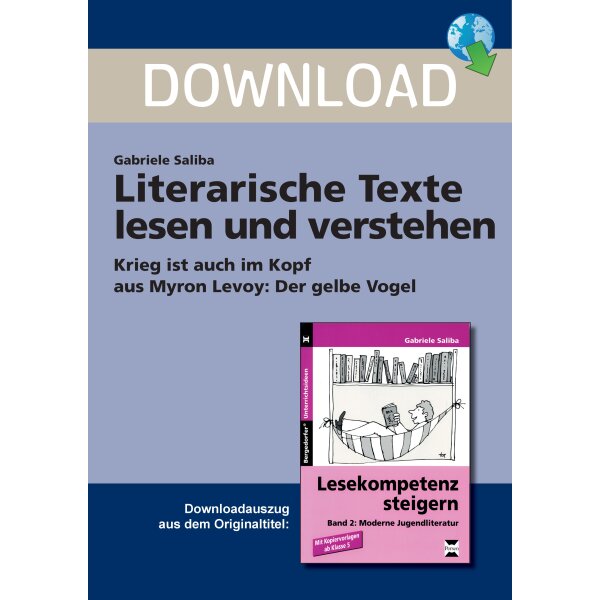 Krieg ist auch im Kopf aus Myron Levoy: Der gelbe Vogel - Literarische Texte lesen und verstehen