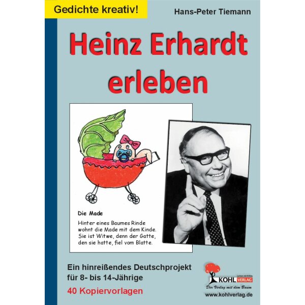 Heinz Erhardt erleben - Ein hinreißendes Deutschprojekt für 8- bis 14-Jährige