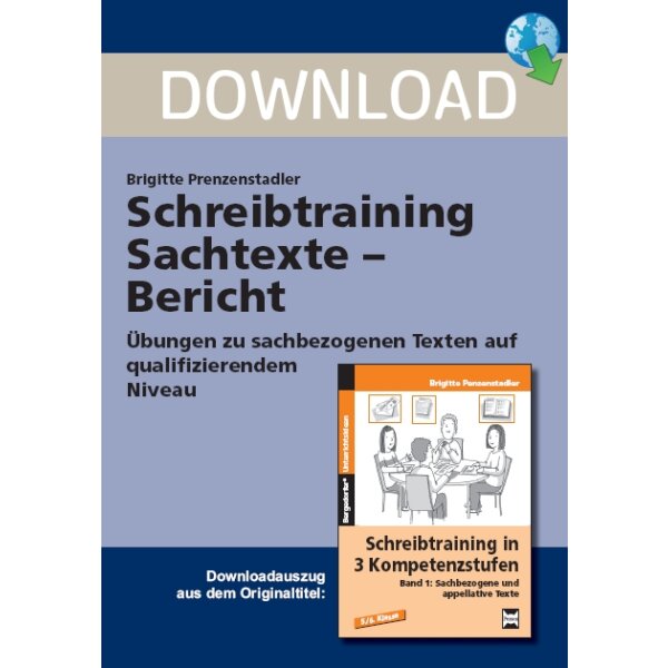 Bericht - Schreibtraining Sachtexte (Qualifizierende Übungen)