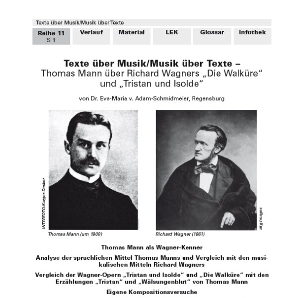 Texte über Musik / Musik über Texte: Thomas Mann über Richard Wagners Die Walküre und Tristan und Isolde