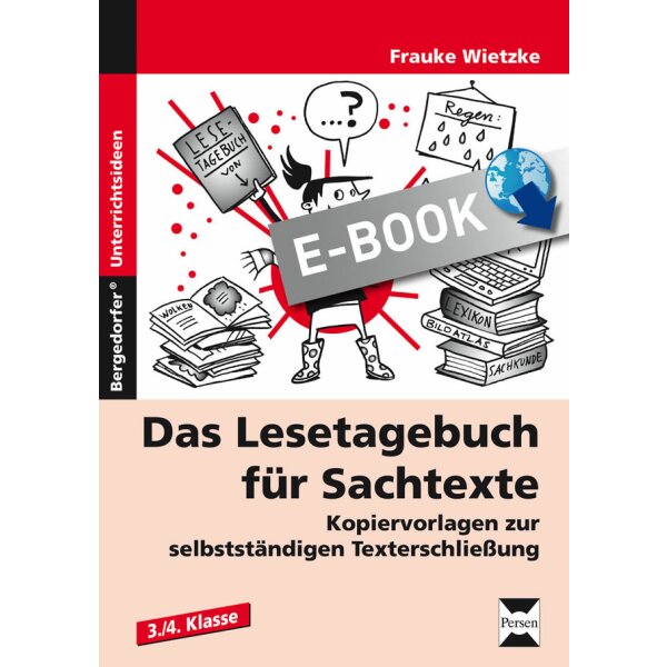 Das Lesetagebuch für Sachtexte - Kopiervorlagen zur selbstständigen Texterschließung