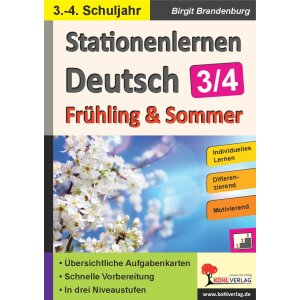 Stationenlernen Deutsch - Frühling und Sommer (Kl.3/4)