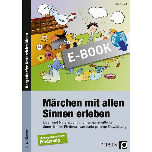 Märchen mit allen Sinnen erleben