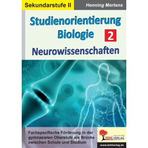 Biologie Studienorientierung - Neurowissenschaften