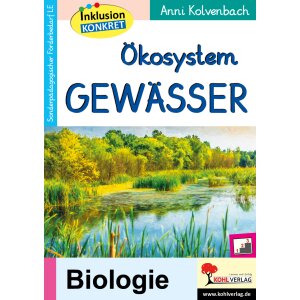 Ökosystem Gewässer - Inklusion konkret