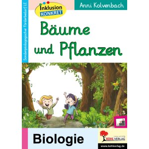 Bäume und Pflanzen - Inklusion konkret