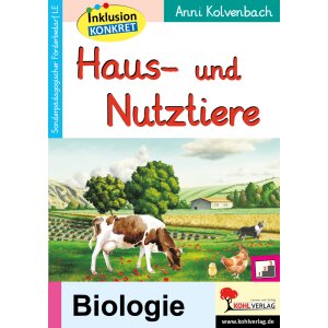 Haus- und Nutztiere - Inklusion konkret