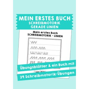 Mein erstes Buch: Schreibmotorik - Gerade Linien