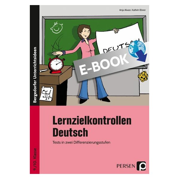 Lernzielkontrollen Deutsch 9./10. Klasse - Tests in zwei Differenzierungsstufen