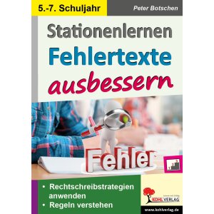 Stationenlernen Fehlertexte ausbessern Kl.5-7