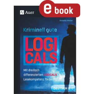Kriminell gute Logicals Deutsch Kl. 5-7