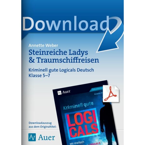 Steinreiche Ladys und Traumschiffreisen - Kriminell gute Logicals Deutsch Kl. 5-7