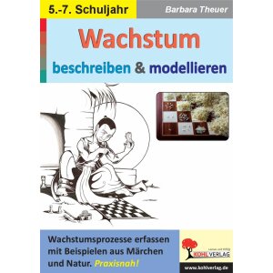 Wachstum beschreiben und modellieren