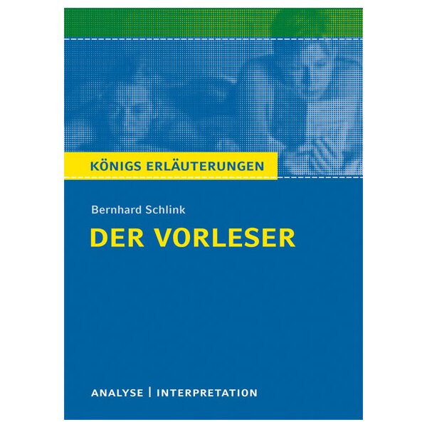 Schlink: Der Vorleser - Interpretation und Analyse