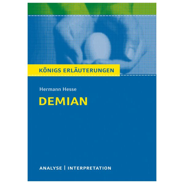 Hesse: Demian - Interpretation und Analyse