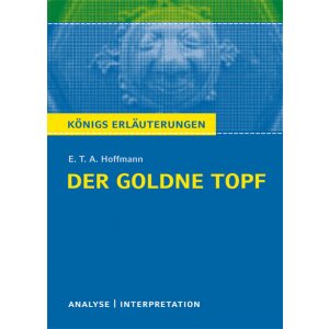 Hoffmann: Der goldne Topf