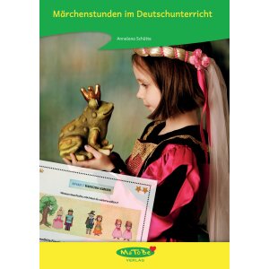 Märchenstunden im Deutschunterricht
