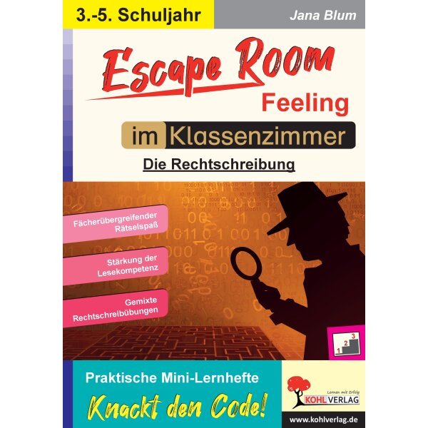 Rechtschreibung - Escape Room Feeling ... im Klassenzimmer