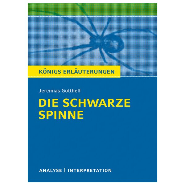 Gotthelf: Die schwarze Spinne - Analyse und Interpretation