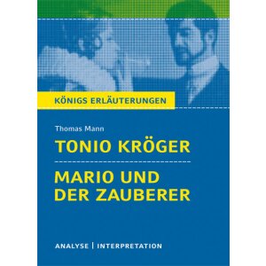 Mann: Tonio Kröger u. Mario und der Zauberer