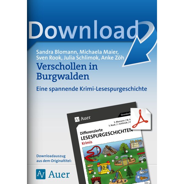 Verschollen in Burgwalden: Differenzierte Krimi- Lesespurgeschichten