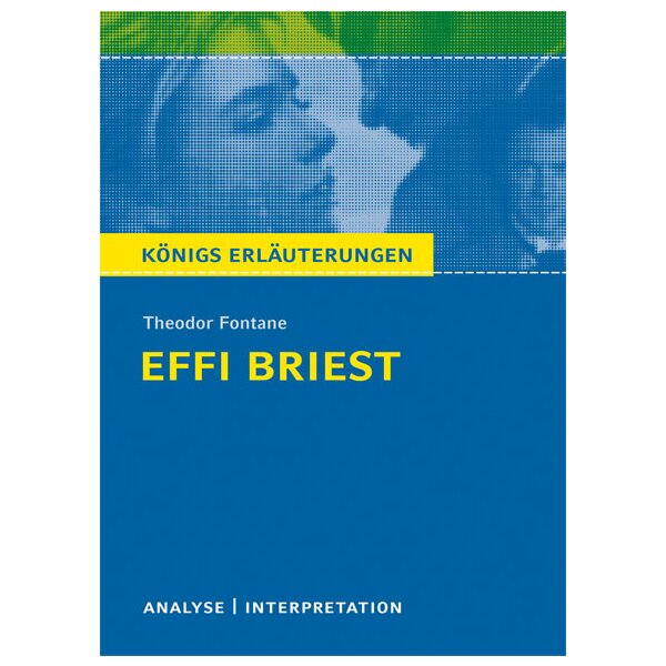 Fontane: Effi Briest - Interpretation u. Analyse